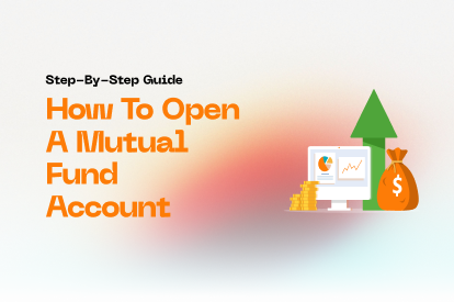 How to Open a Mutual FundAccount
