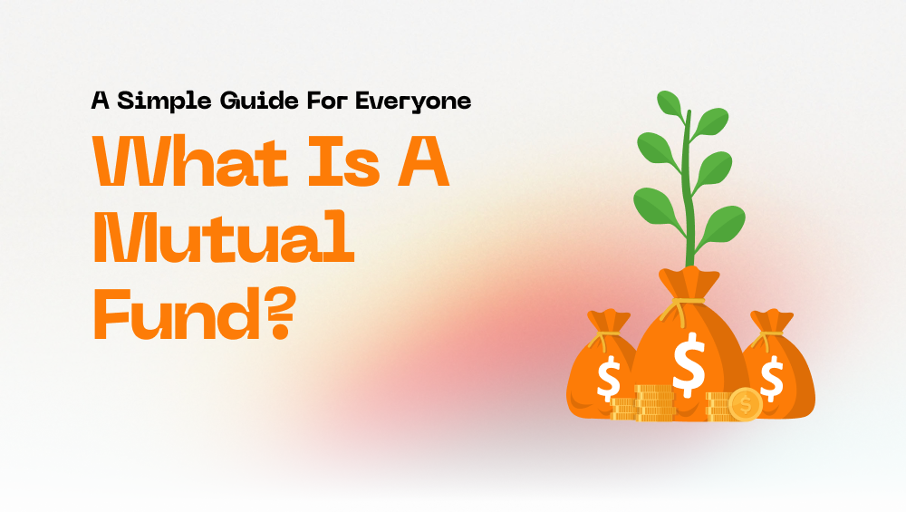 What Is a Mutual Fund?